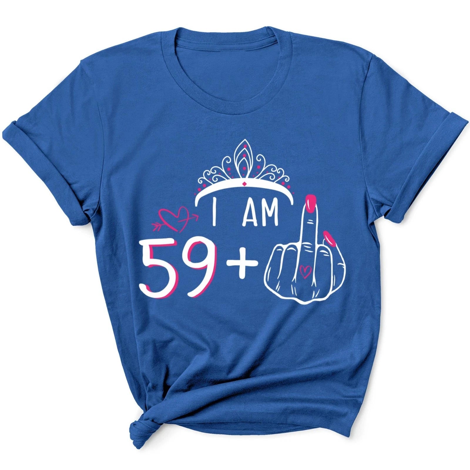 Women's Shirt I Am 59 Plus 1 Middle Finger 60th Birthday 60 Years Old Gift