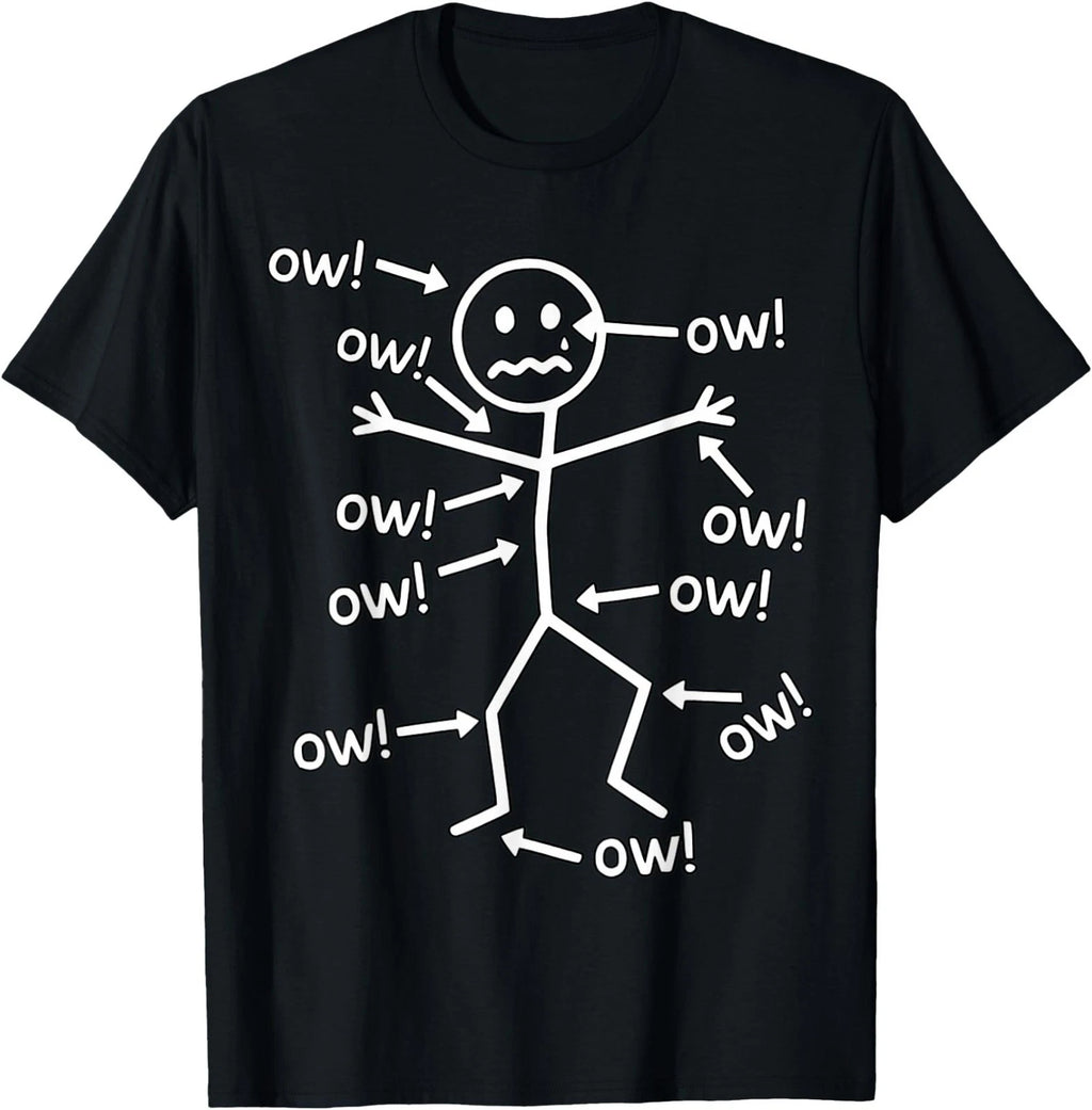 Funny Ow Ow Ow Ow Saying Body Pain Character Humor Sarcastic T-Shirt