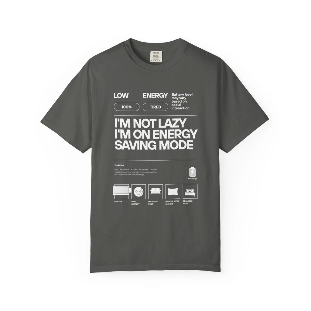 I'm Not Lazy I'm On Energy Saving Mode T-shirt | Funny Energy Diagram, Cotton