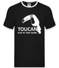 Toucan Play At That Game - Mens Ringer - Bird Two Can Funny Joke Gift