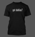 got dahlias? - Men's Funny T-Shirt New RARE