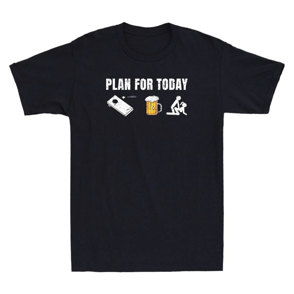 Plan For Today Funny Beer Cornhole Meme Sarcastic Quote Vintage Men's T-Shirt