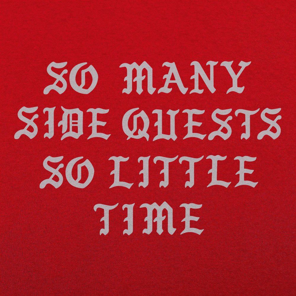 So Many Side Quests