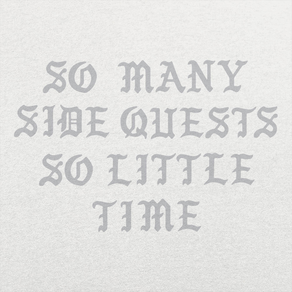 So Many Side Quests