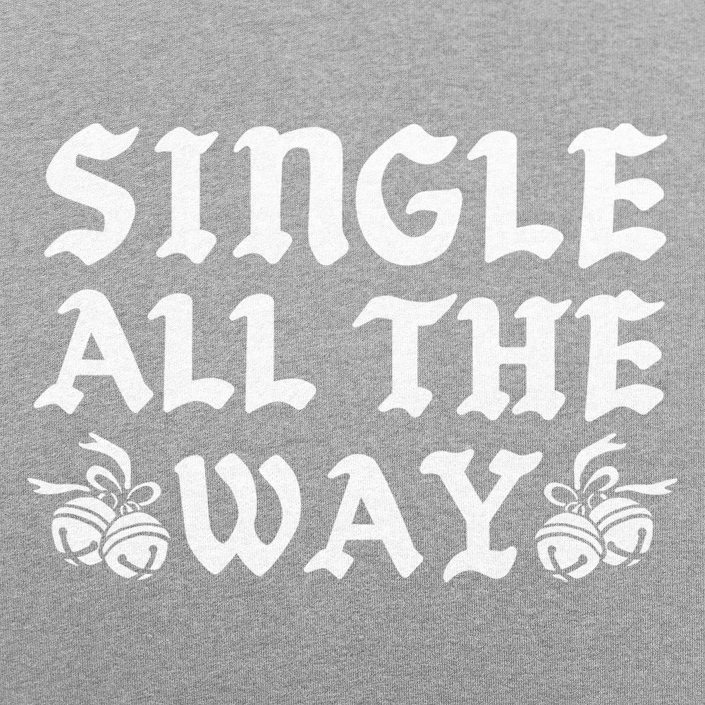 Single All The Way