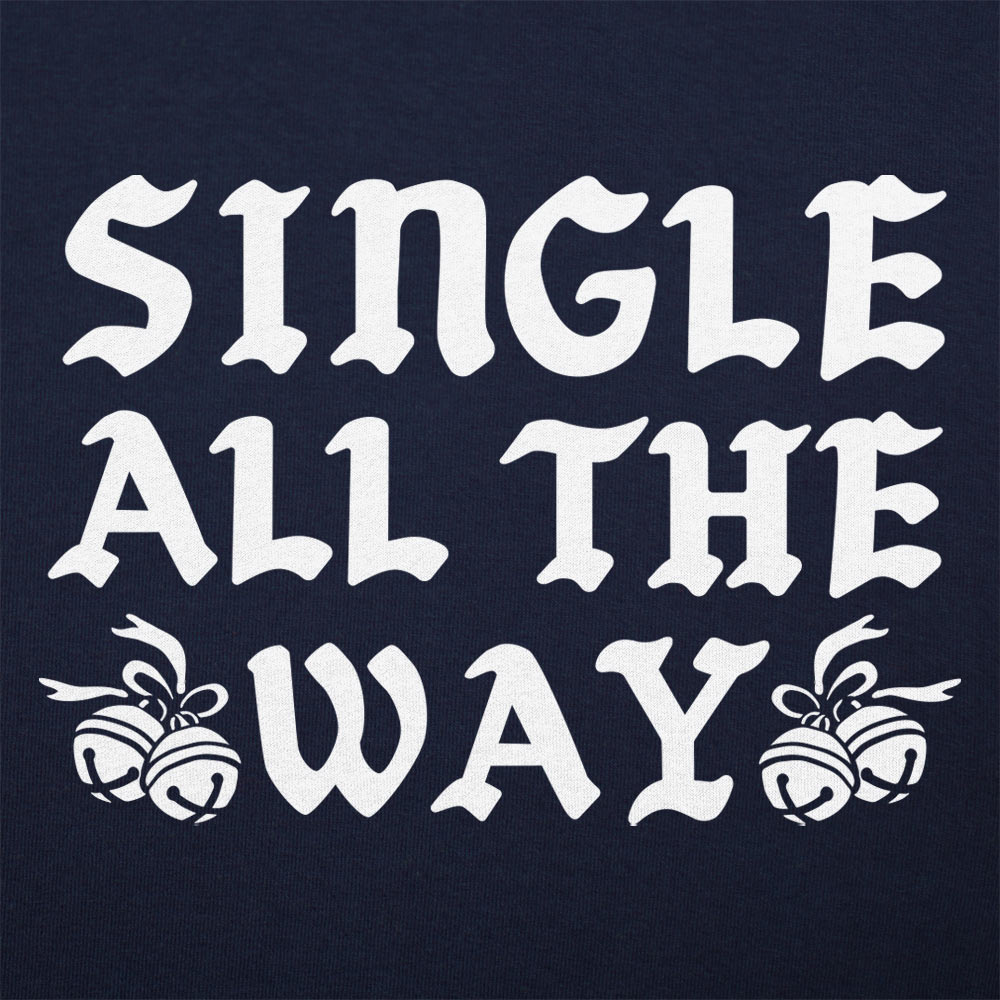 Single All The Way