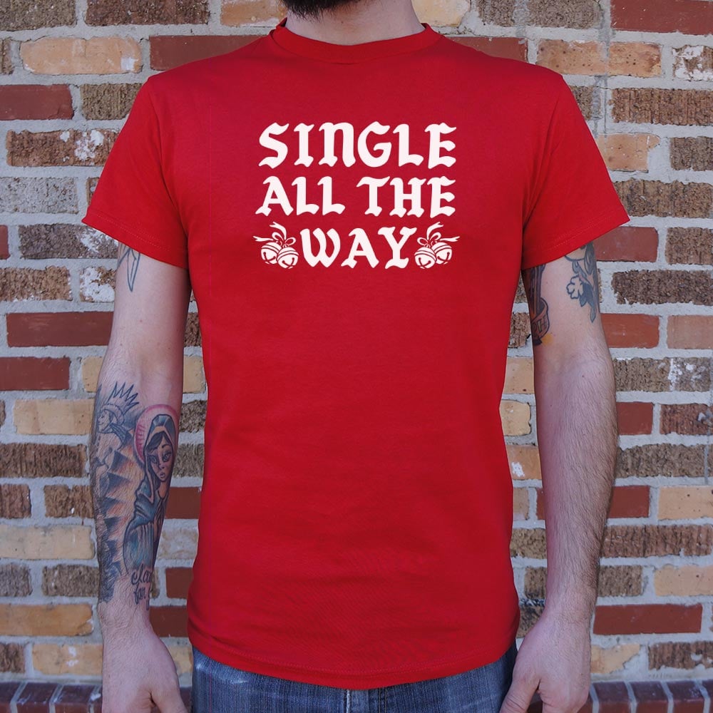 Single All The Way