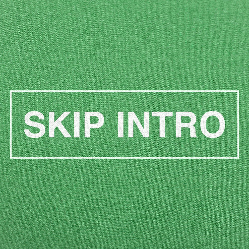 Skip Intro