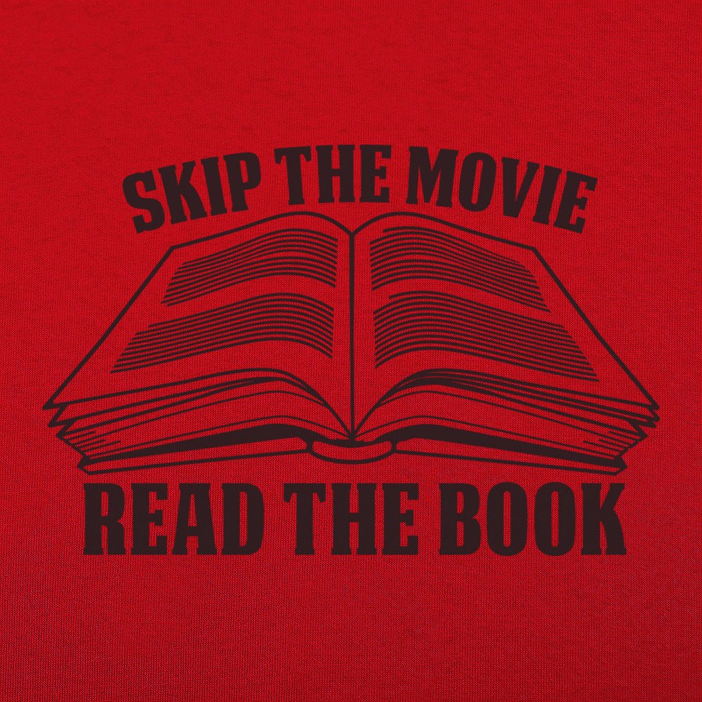 Skip Movie Read The Book