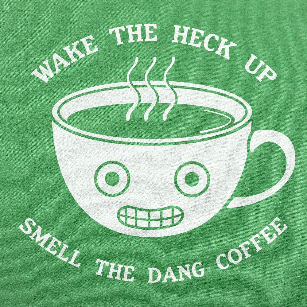 Smell The Coffee