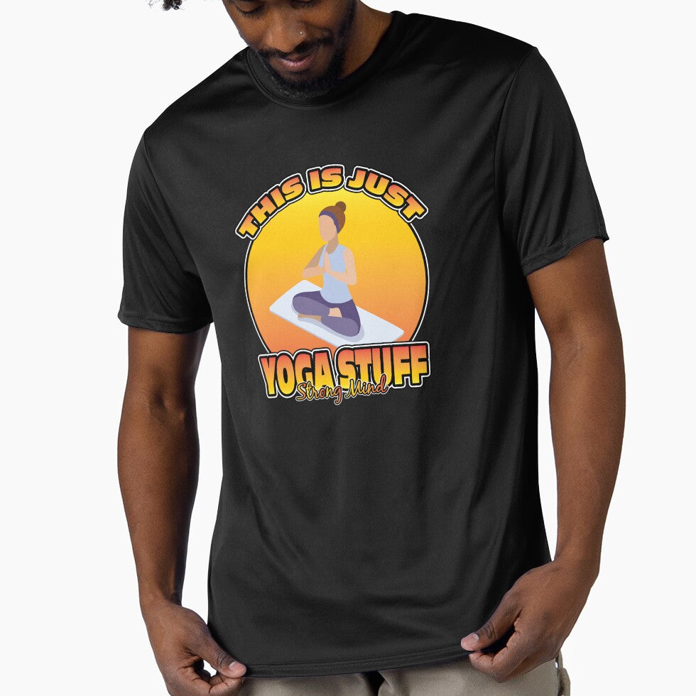 THIS IS JUST YOGA STUFF STRONG MIND by knight studio 77
