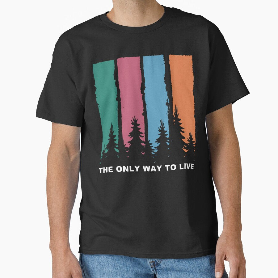 The Only Way to Live by JoyceBragdonDesigns