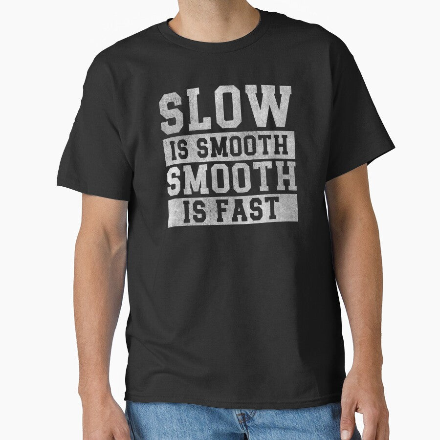 Slow is Smooth, Smooth is Fast by hautehub