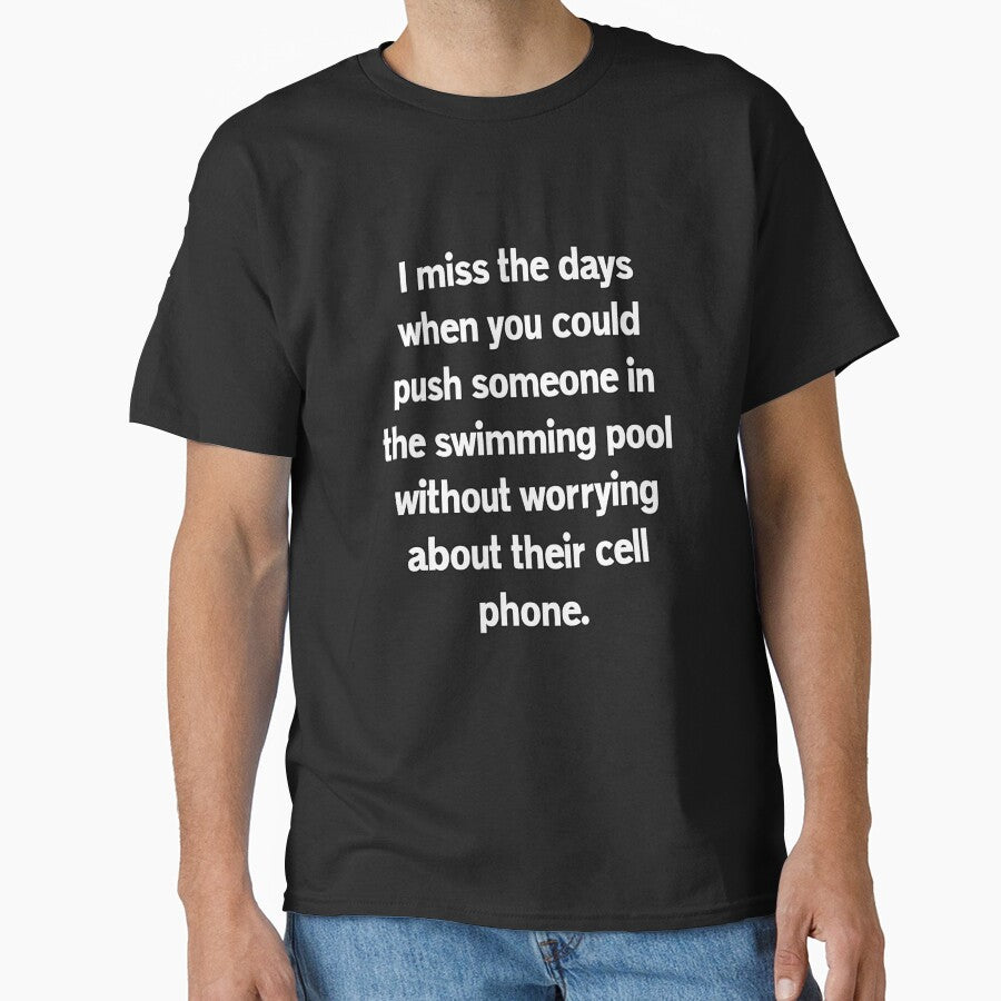 Funny Sarcastic Humor I Miss The Days When You Could Push Someone by fantasticdesign