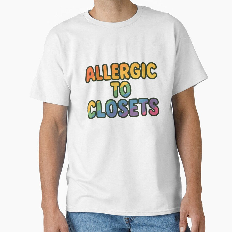Allergic to Closets – Bold Pride Typography by Haus Of Sin