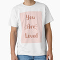 You Are Loved - Inspirational Quote - Affirmation by Saturn Mars