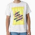I Want Chips Not Your Opinion by LemonCinammon