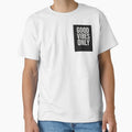 Good Vibes Only - Minimalist Streetwear Typography Design by ByIlkin