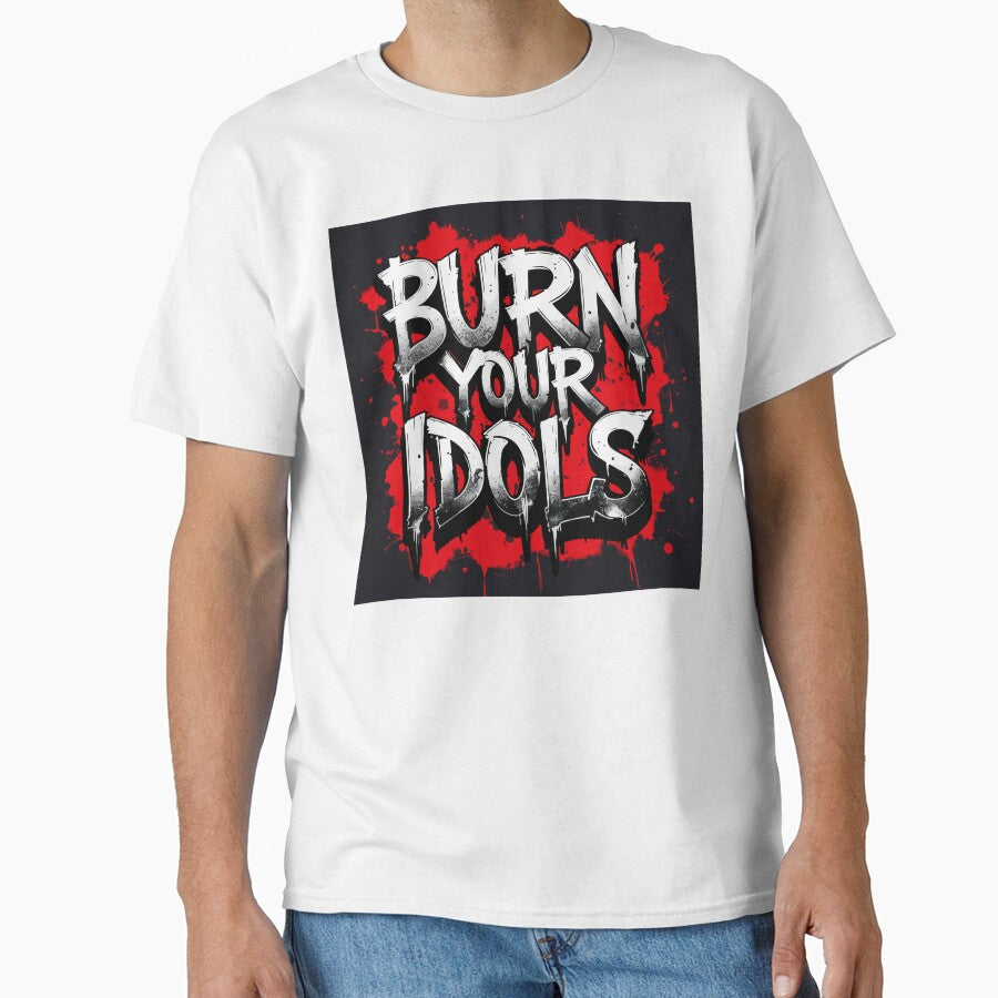 Burn Your Idols – Bold Graffiti Typography Art by Moss and Moon Studio