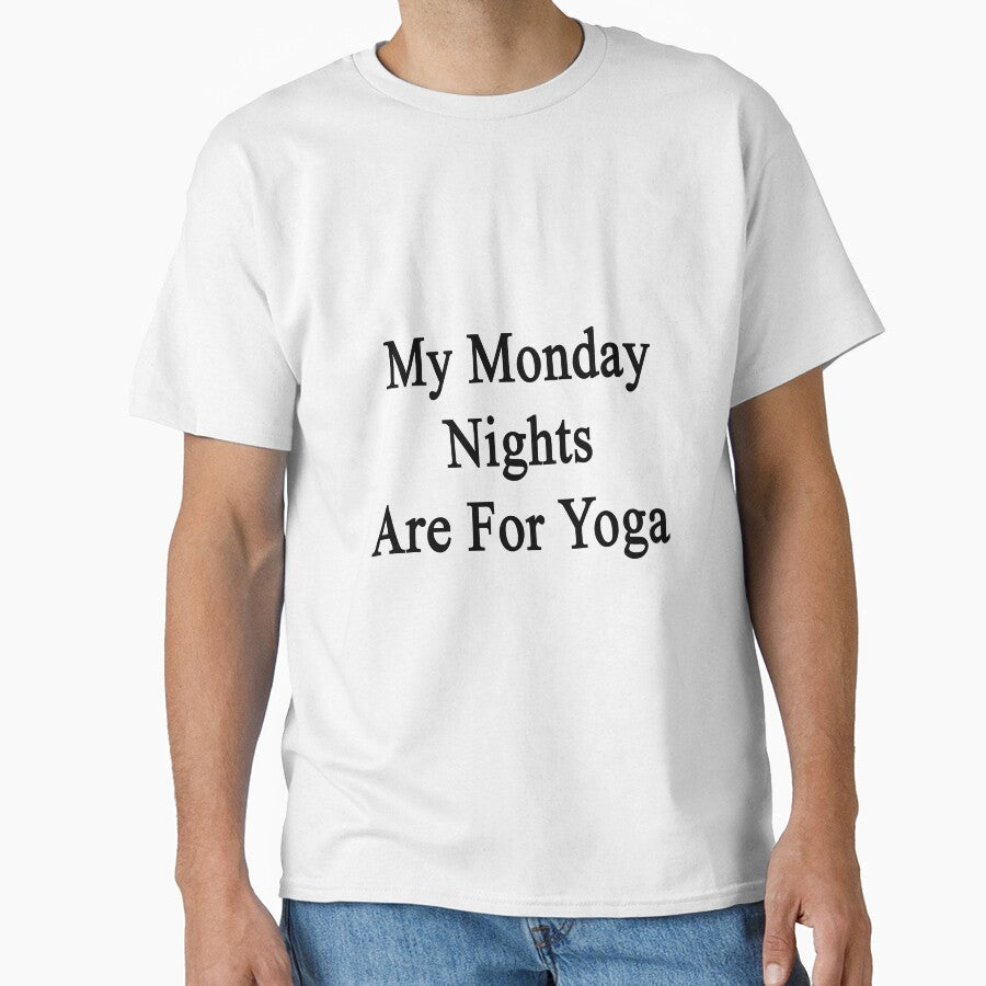 My Monday Nights Are For Yoga by supernova23