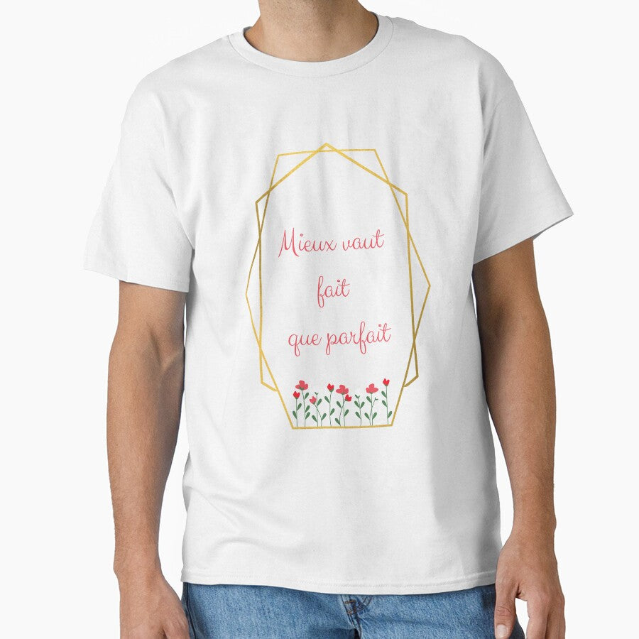 Better done than perfect" in French by PausePapote