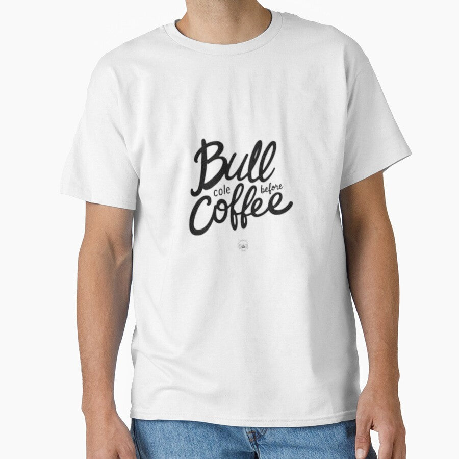 Bull Before Coffee - Bold Black Ink Hand Lettering by Qubivibe