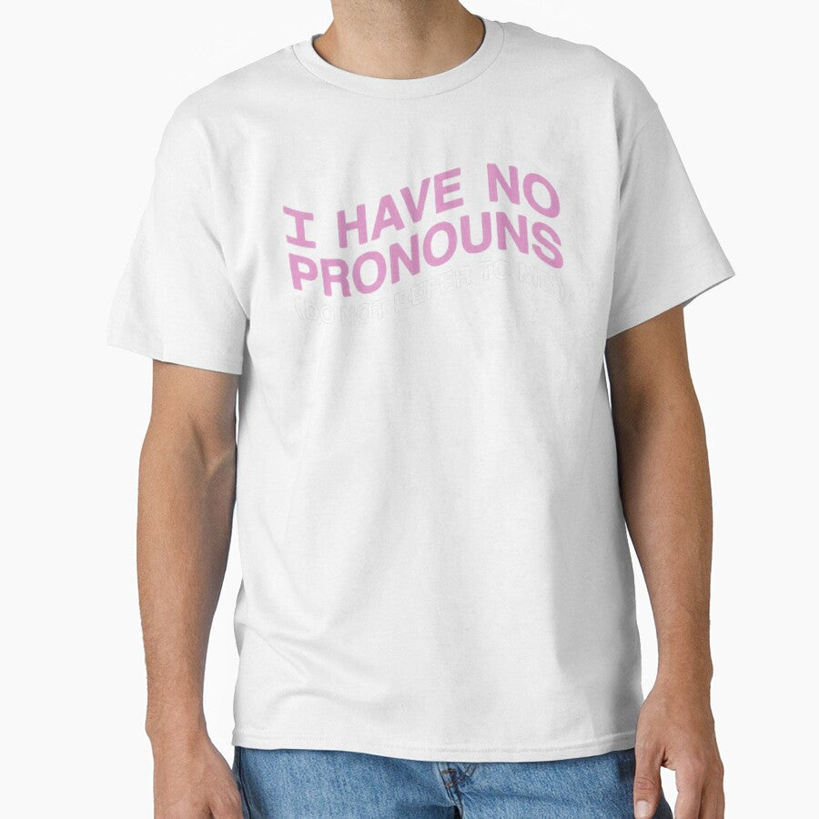 Have No Pronouns Quote Design | Minimal Typography Art, Personal Identity Statement, Bold Text Style by love3617