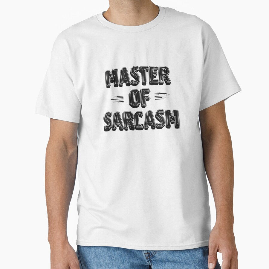 SARCASM SAYINGS: Master of Sarcasm by SignumShop
