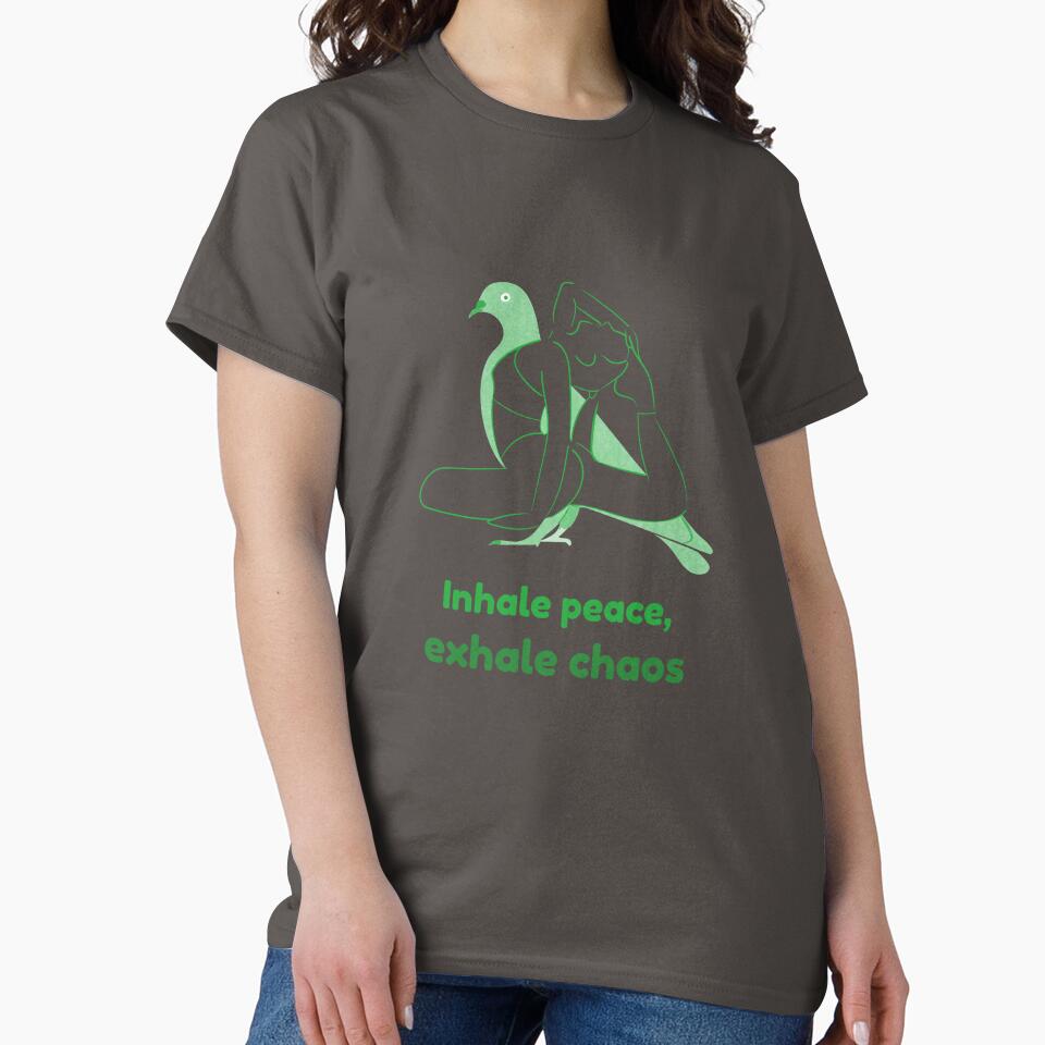 Dove Yoga Pose Kapotasana – Inhale Peace Exhale Chaos Mindful Breathing Yoga Design by WellspringXflow