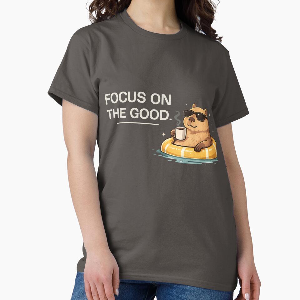 Focus On The Good – Chill Capybara Edition by funny things random
