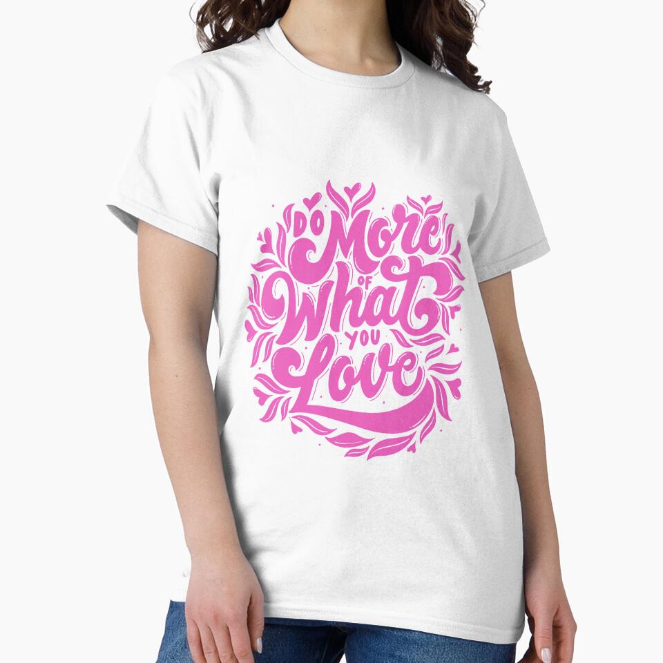Do More Of What You Love by alchemytree