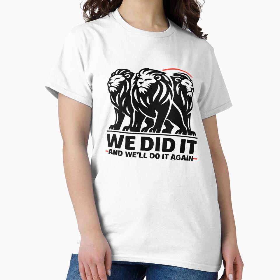 England Three Lions T-Shirt – We Did It And We’ll Do It Again | Football Fan Design by DashBliss