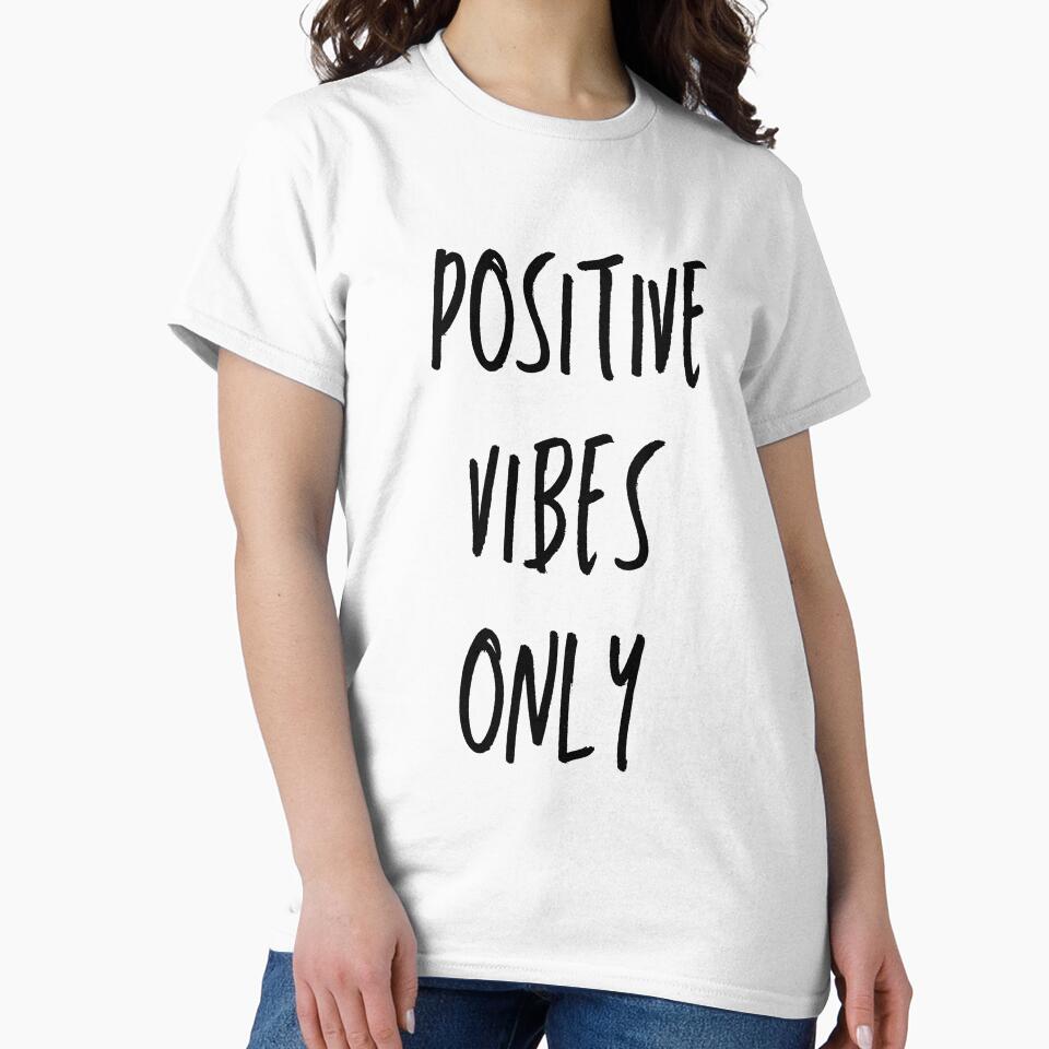 Positive Vibes Only by ChaosDesigns876