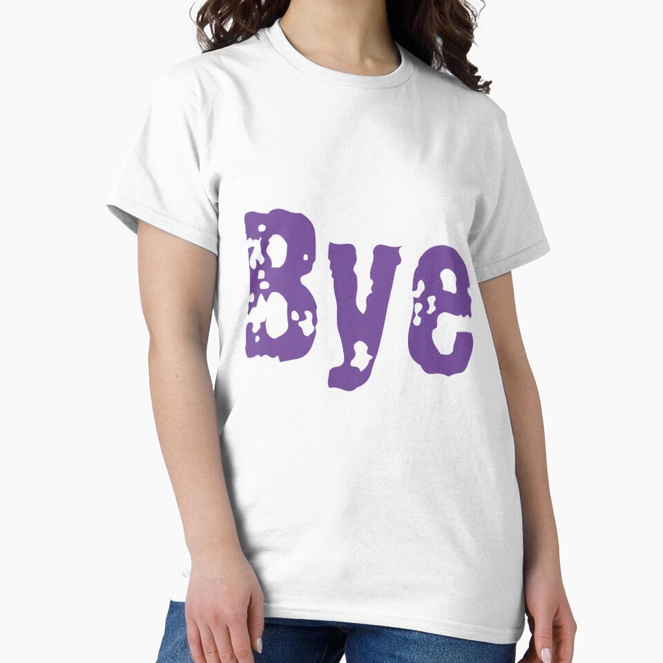 Bye - The ultimate partying word by TheDreamer04