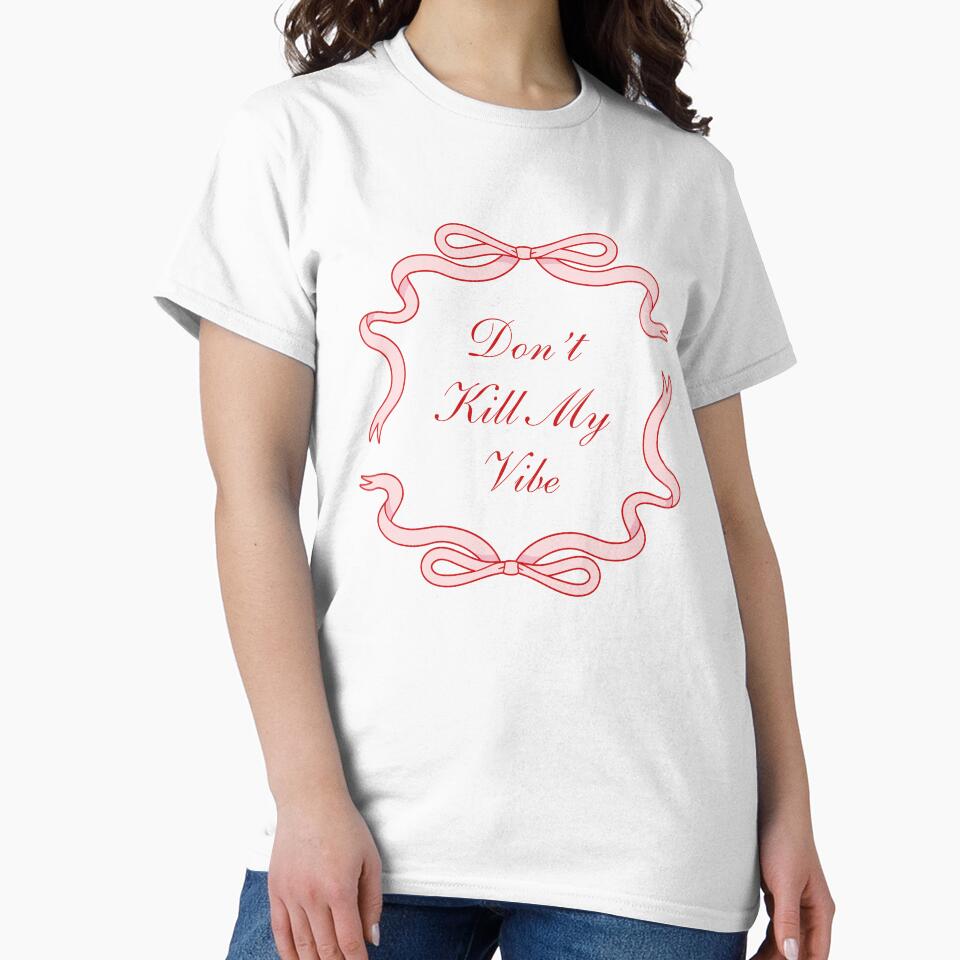 Don't Kill My Vibe Pink by ChaosDesigns876