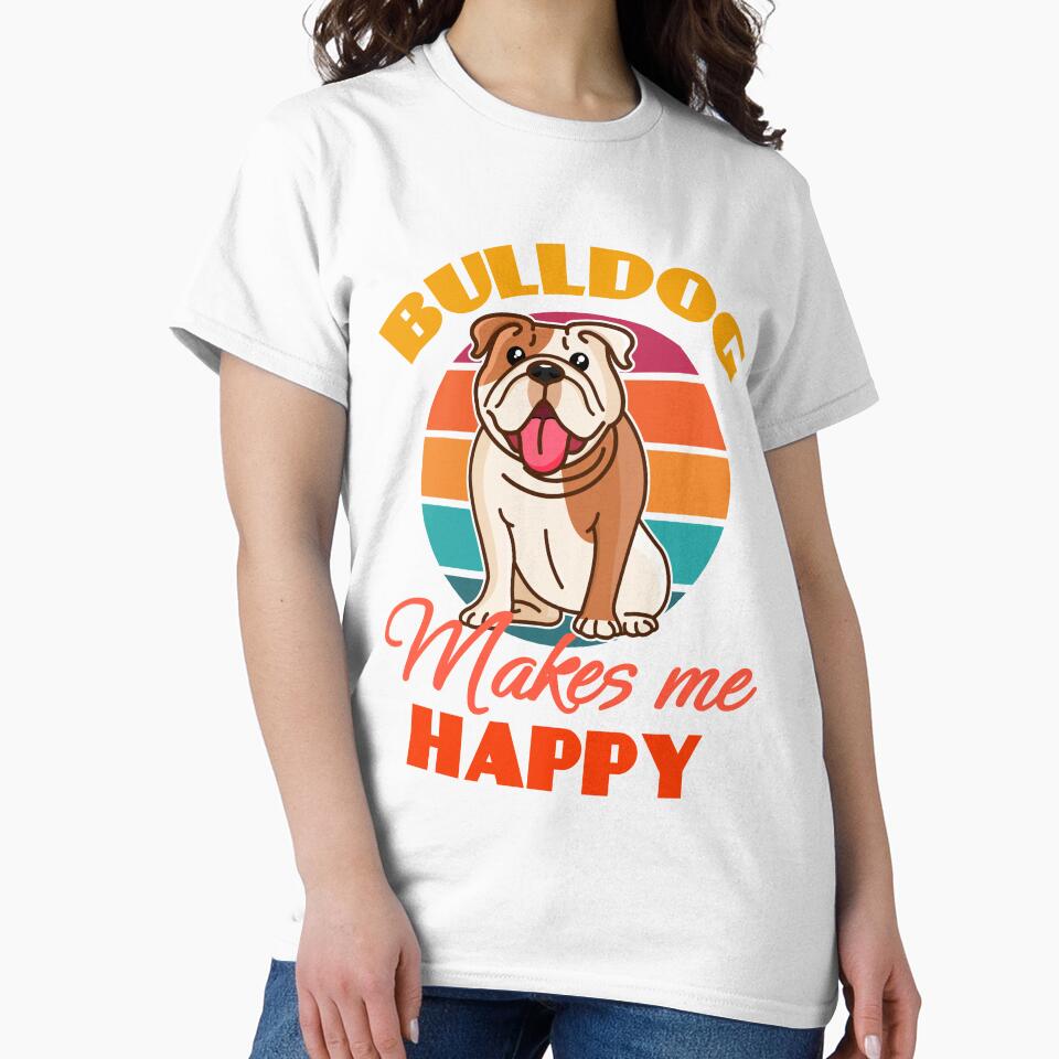 Bulldog Makes Me Happy Dog puppy Lover Cute Sunser Retro Funny by Meteor77