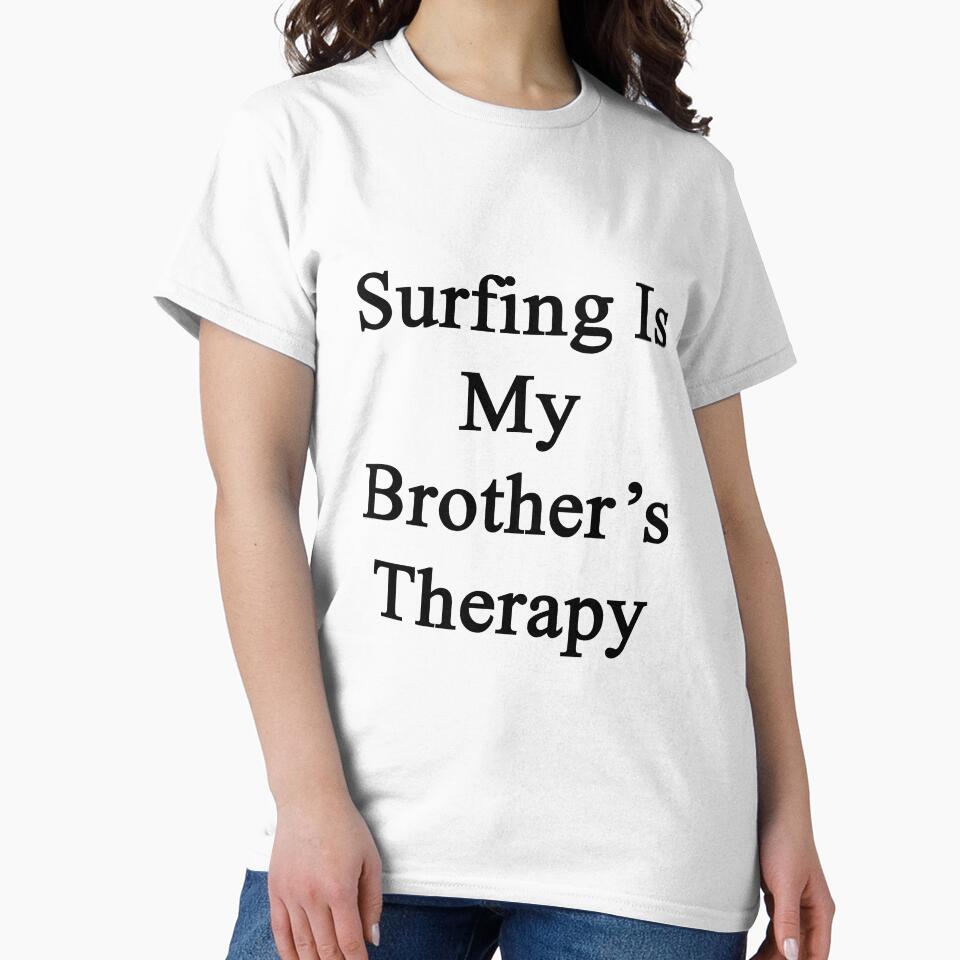 Surfing Is My Brother's Therapy by supernova23
