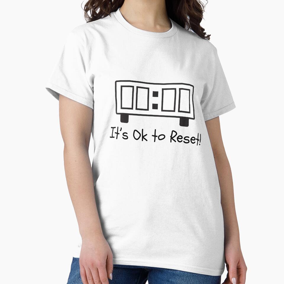 “It’s Okay to Reset – Minimal Digital Clock Mental Health Affirmation Design” by teesprinkle