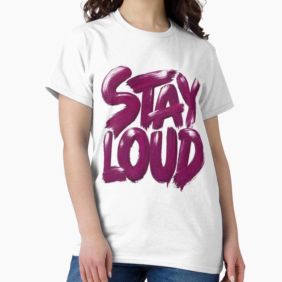 Stay Loud by VelvetDoods