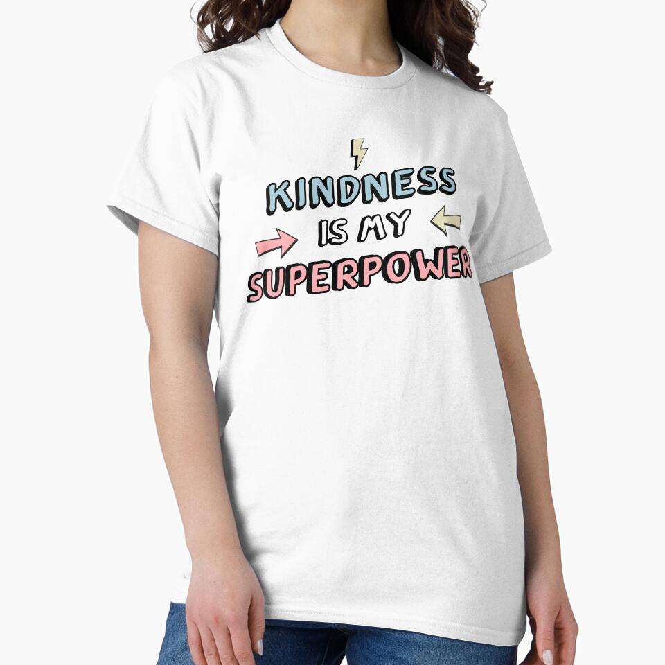 Inspirational - KINDNESS IS MY SUPERPOWER by aadamshopping
