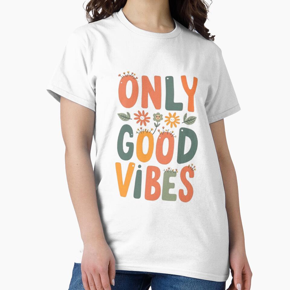 Only Good Vibes – Happy Quote by TinyJoy Studio