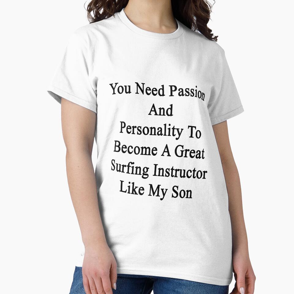 You Need Passion And Personality To Become A Great Surfing Instructor Like My Son by supernova23