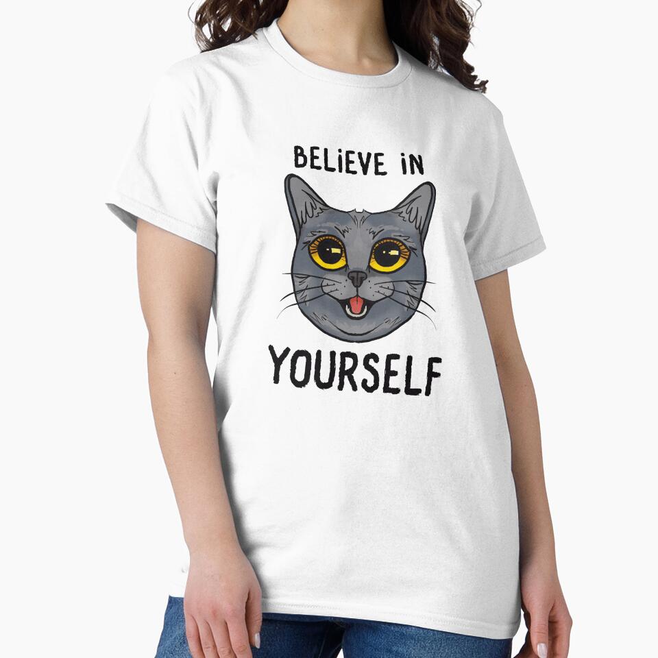 Believe in Yourself Positive Affirmation Cat Design by sweetBattie