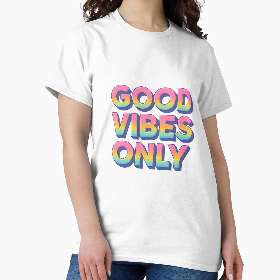Good Vibes Only – 3D Rainbow Block Text Tee by amrani20