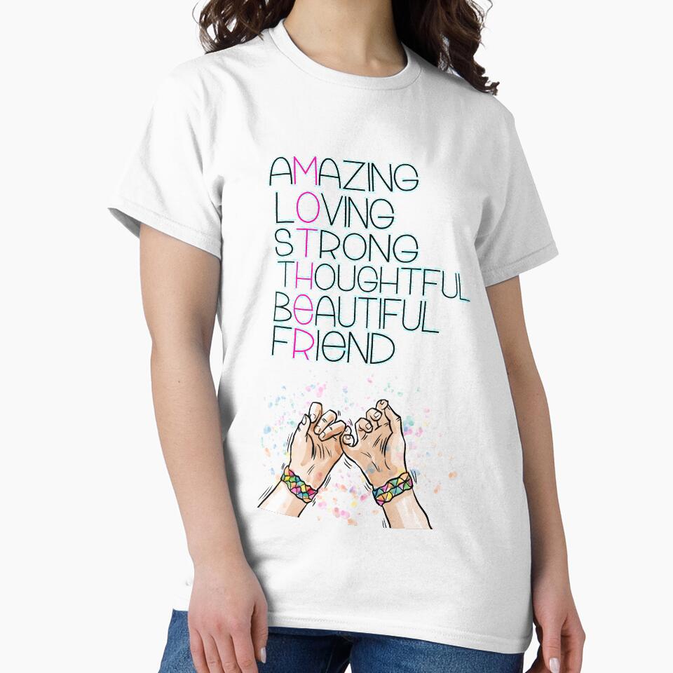 AMAZING, lOVING,Strong, thoughtful, beautiful,friend Inspirational Quote design by creativeideaz