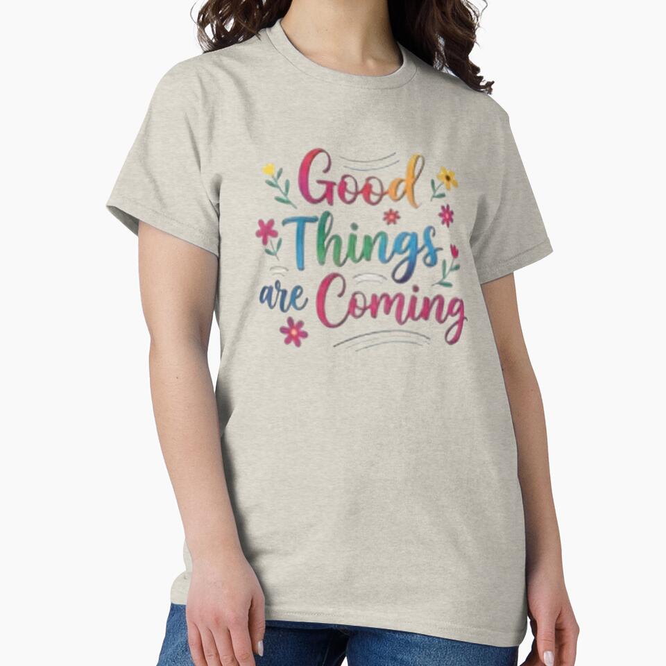 Good Things are Coming, Motivational Inspiration Graphic Worlds by Kamzzi