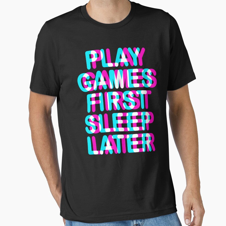 GAMER - PLAY GAMES FIRST SLEEP LATER - TRIPPY 3D GAMING by ShirtWreck