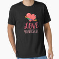 Love Yourself - Cute Heart Self Care Reminder by jacks-tees