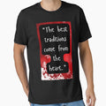 "The best traditions come from the heart." by CUTESTUFFnow