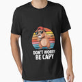 Dont Worry Be Capy Rodent Capybara Men Women by FadeOfThrone